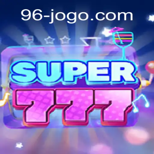 Descubra as Emoções do Jogo Super777